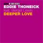 Coverafbeelding Eddie Thoneick feat. Berget Lewis - Deeper Love