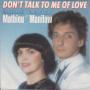 Coverafbeelding Mireille Mathieu et Barry Manilow - Don't Talk To Me Of Love
