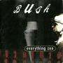 Trackinfo Bush - Everything Zen