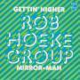 Trackinfo Rob Hoeke Group - Gettin' Higher