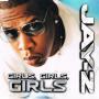 Coverafbeelding Jay-Z - Girls, Girls, Girls