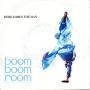Coverafbeelding Boom Boom Room - Here Comes The Man
