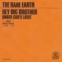 Trackinfo The Rare Earth - Hey Big Brother