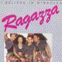 Trackinfo Ragazza - I Believe In Miracles