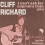 Details Cliff Richard - I Can't Ask For Anymore Than You