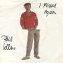 Trackinfo Phil Collins - I Missed Again