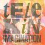 Coverafbeelding Telekin - Imagination