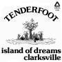 Details Tenderfoot - Island Of Dreams