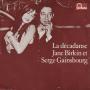 Coverafbeelding Jane Birkin et Serge Gainsbourg - La Décadanse