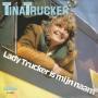 Coverafbeelding Tina Trucker - Lady Trucker Is Mijn Naam