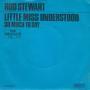 Trackinfo Rod Stewart - Little Miss Understood