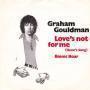 Coverafbeelding Graham Gouldman - Love's Not For Me (Rene's Song)