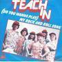 Trackinfo Teach In - (Do You Wanna Play) My Rock And Roll Song