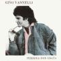 Coverafbeelding Gino Vannelli - Persona Non Grata