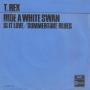 Details T.Rex - Ride A White Swan