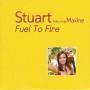 Trackinfo Stuart featuring Maxine - Fuel To Fire