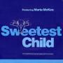 Trackinfo Sweetest Child featuring Maria McKee - Sweetest Child