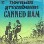 Details Norman Greenbaum - Canned Ham