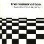 Coverafbeelding The Maisonettes - Two Can Have A Party