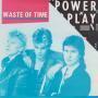 Details Powerplay - Waste Of Time
