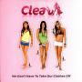 Coverafbeelding Clea - We Don't Have To Take Our Clothes Off