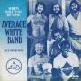 Coverafbeelding Average White Band - When Will You Be Mine