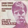 Trackinfo Cliff Richard - Good Times (Better Times)