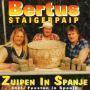 Details Bertus Staigerpaip - Zuipen In Spanje