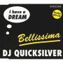 Coverafbeelding DJ Quicksilver - I Have A Dream
