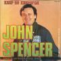 Trackinfo John Spencer - Keep On Keepin' On