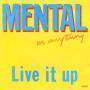 Details Mental As Anything - Live It Up