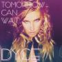 Coverafbeelding Dyce - tomorrow can wait