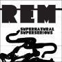 Coverafbeelding REM - Supernatural Superserious