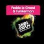 Coverafbeelding Fedde Le Grand & Funkerman feat. Dorothy & Andy Sherman - 3MIN2XPLN - 3 Minutes 2 Explain