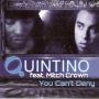 Trackinfo Quintino feat. Mitch Crown - You can't deny