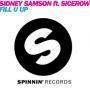 Trackinfo Sidney Samson ft. Sicerow - Fill u up