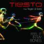 Coverafbeelding Tiësto feat. Tegan & Sara - Feel it in my bones