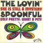 Coverafbeelding The Lovin' Spoonful - She Is Still A Mystery