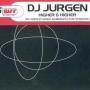 Coverafbeelding DJ Jurgen - Higher & Higher