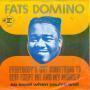 Details Fats Domino - Everybody's Got Something To Hide Exept Me And My Monkey