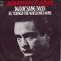 Details Johnny Cash - Daddy Sang Bass