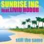 Coverafbeelding Sunrise Inc. feat. Liviu Hodor - Still the same