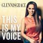 Details glennis grace - this is my voice