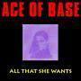 Trackinfo Ace Of Base - All That She Wants