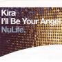 Details Kira - I'll Be Your Angel