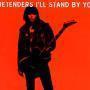 Trackinfo Pretenders - I'll Stand By You