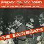 Details The Easybeats - Friday On My Mind