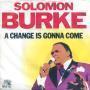 Coverafbeelding Solomon Burke - A Change Is Gonna Come