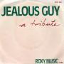 Trackinfo Roxy Music - Jealous Guy - A Tribute