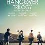 Details bradley cooper, zach galifianakis e.a. - the hangover – trilogy